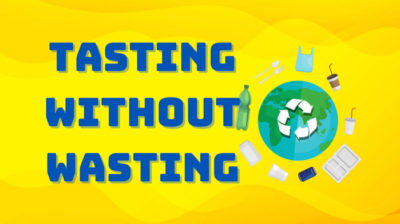 tasting without wasting